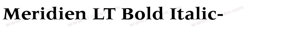 Meridien LT Bold Italic字体转换